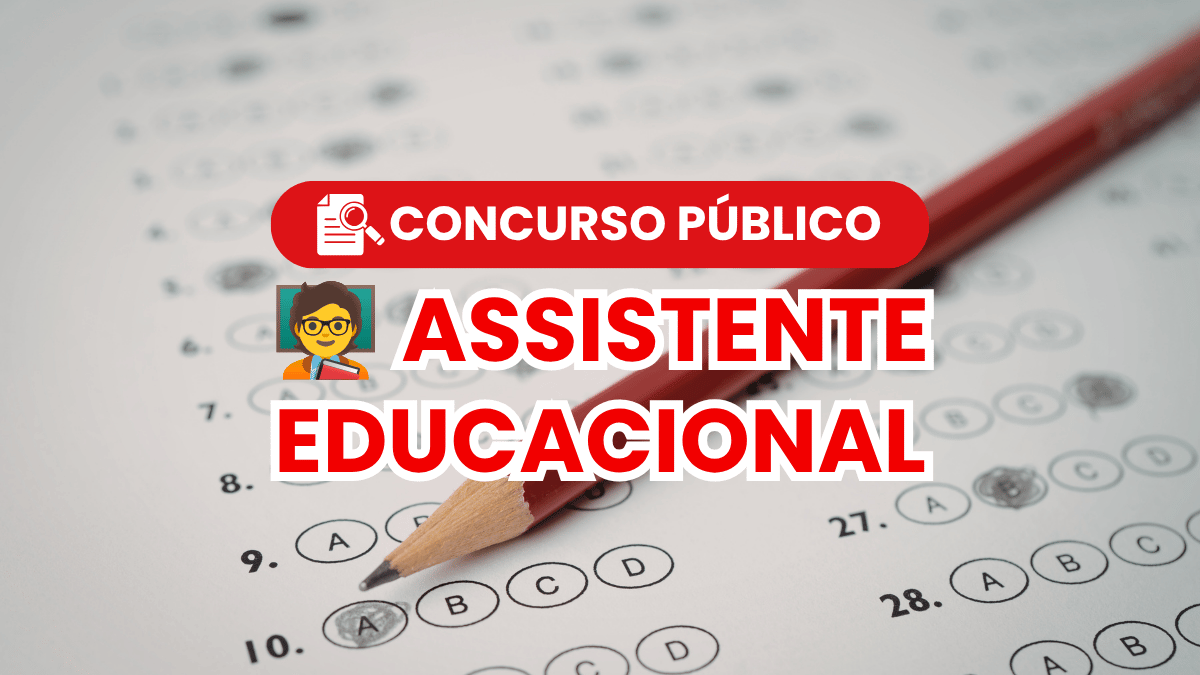Concurso Público para Assistente Educacional