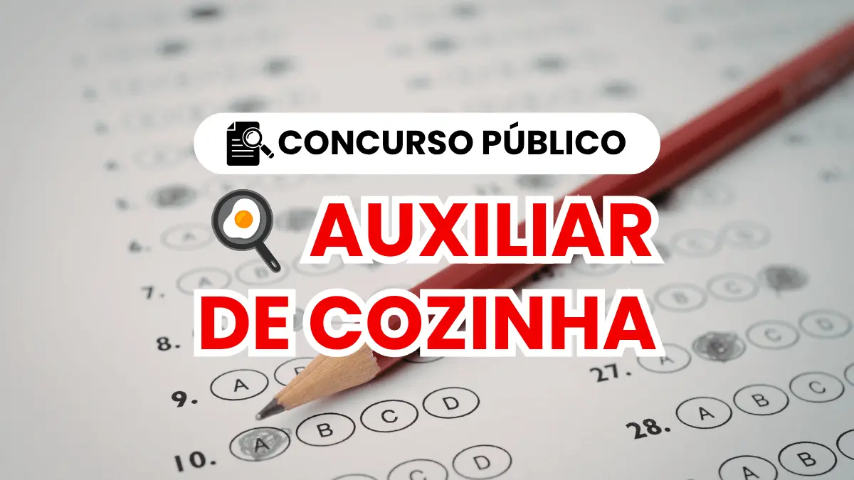 Concurso Público para Auxiliar de Cozinha