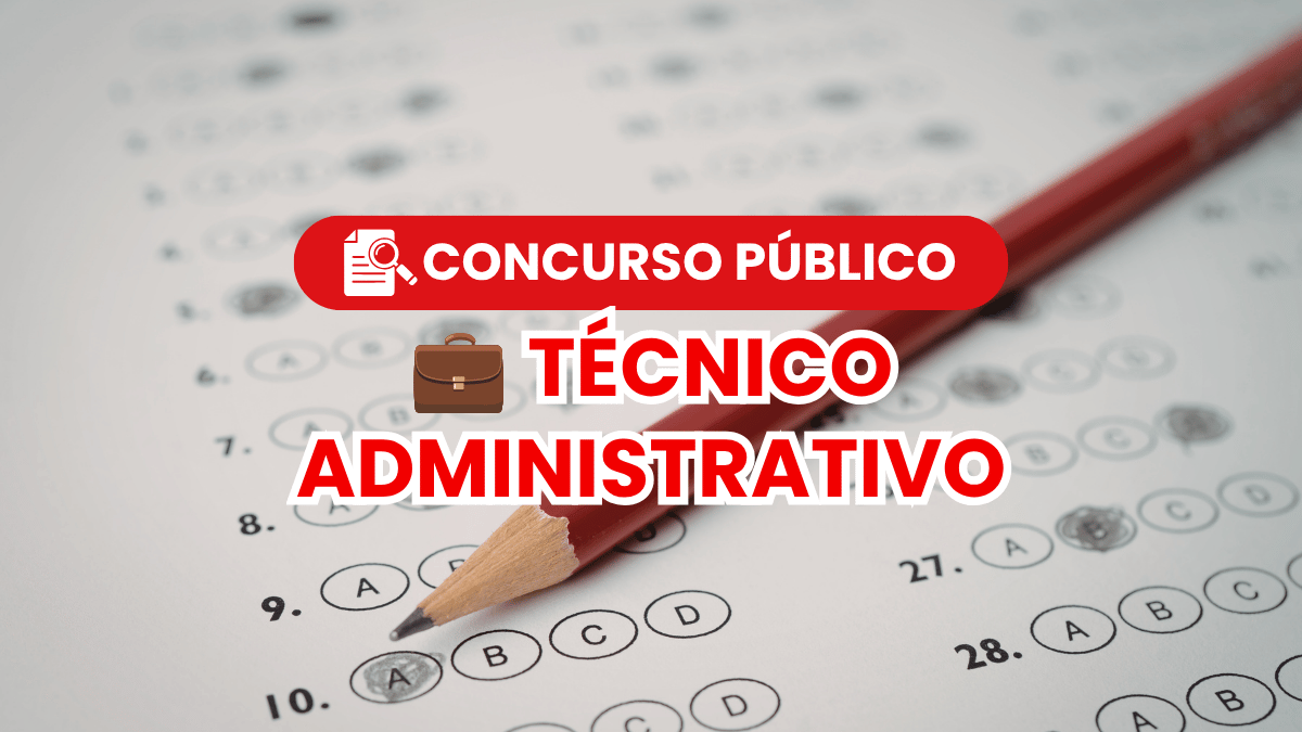 Concurso Público para Técnico Administrativo